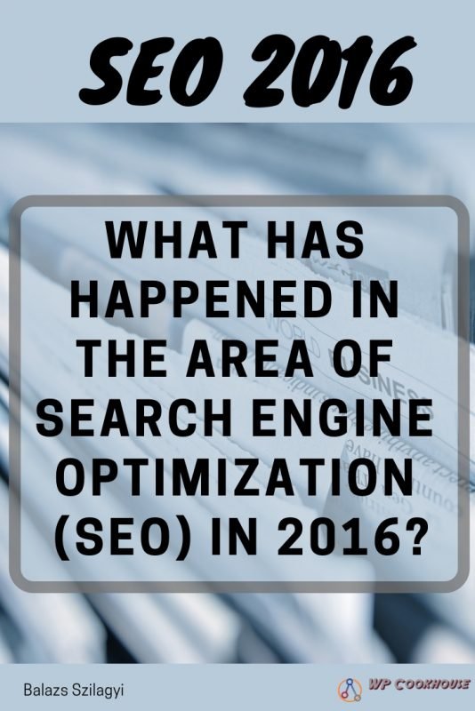 Seo 2016 What has happened