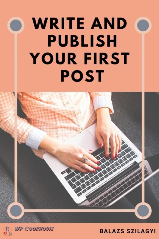 how to start blog in 20 minutes write first post