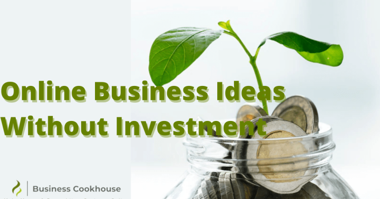 Online Business Ideas Without Investment