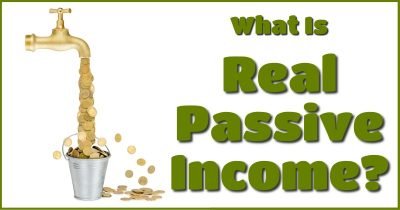 What is real passive income