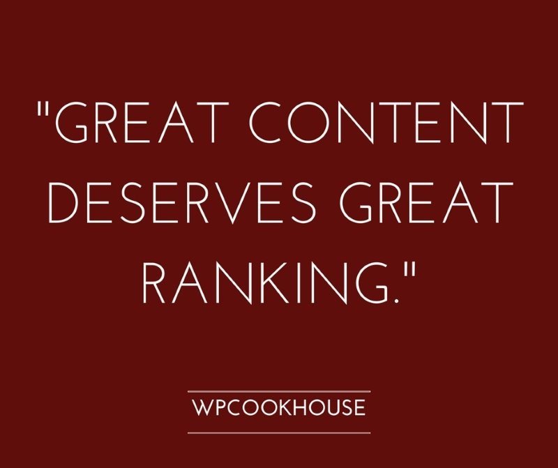 Great content deserves great ranking - SEO Quote