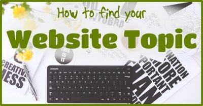 How to find your Website Topic