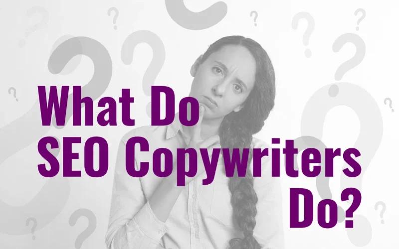 What do SEO copywriters do?